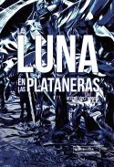 La luna en las plataneras