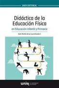 Did�ctica de la educaci�n f�sica en educaci�n infantil y primaria