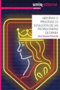 Hero�nas o princesas