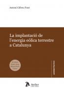 La implantaci� de l'enegia e�lica terrestre a Catalunya