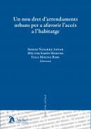 Un nou dret d'arrendaments urbans per a afavorir l'acc�s a l'habitatge