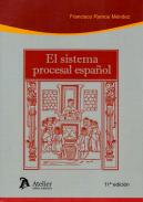 El sistema procesal espa�ol