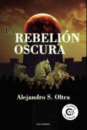 La rebeli�n oscura