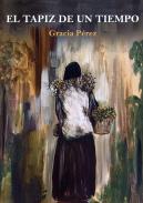 El tapiz de un tiempo
