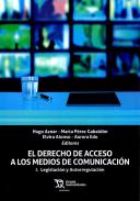 El derecho de acceso a los medios de comunicaci�n, 1