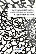 La lengua y la literatura, armas de creatividad masiva