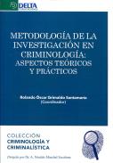 Metodolog�a de la investigaci�n en criminolog�a