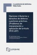 Opciones tributarias y derechos de defensa