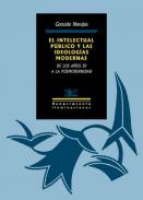 El intelectual p�blico y las ideolog�as modernas