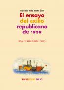El ensayo del exilio republicano de 1939, 1