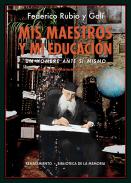 Mis maestros y mi educaci�n