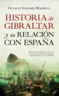 Historia de Gibraltar y su relaci�n con Espa�a