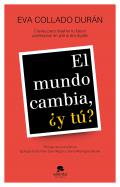 El mundo cambia, �y t�?