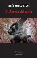 El aroma del alma