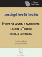 Ret�rica parlamentaria y cambio pol�tico