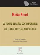 El teatro espa�ol contempor�neo