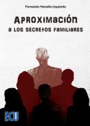 Aproximaci�n a los secretos familiares