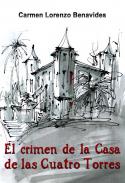 El crimen de la casa de las Cuatro Torres