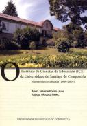O Instituto de Ciencias da Educaci�n (ICE) da Universidade de Santiago de Compostela