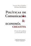 Pol�ticas de comunicaci�n y econom�a creativa
