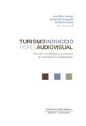 Turismo inducido por el  audiovisual