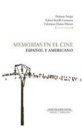 Memorias en el cine espa�ol y americano
