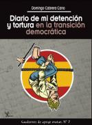Diario de mi detenci�n y tortura en la transici�n democr�tica