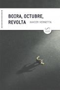 Boira, octubre, revolta