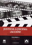 Justicia a escena: �acci�n!