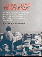 Libros como trincheras