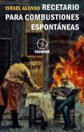 Recetario para combustiones espont�neas