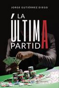 La �ltima partida