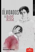 Los olvidados de Dios