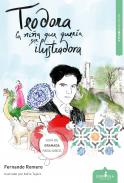 Teodora, la ni�a que quer�a ser ilustradora