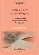Ortega y Gasset y la nueva biograf�a