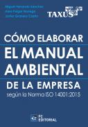 C�mo elaborar el Manual Ambiental de la Empresa seg�n la norma ISO 14001:2015