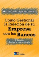 C�mo gestionar la relaci�n de su empresa con los bancos
