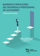 Barreras e impulsores del desarrollo profesional de las mujeres