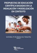 Propuestas de educaci�n cient�fica basadas en la indagaci�n y modelizaci�n en contexto