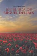 En busca de Miguel Delibes