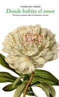 Donde habita el amor