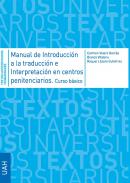 Manual de introducci�n a la traducci�n e interpretaci�n en centros penitenciarios