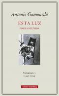 Esta luz : poes�a reunida, 1