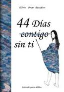 44 d�as contigo sin ti
