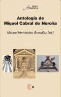 Antolog�a de Miguel Cabral de Noro�a