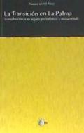 La transici�n en La Palma