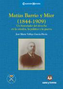 Mat�as Barrio y Mier (1844-1909)
