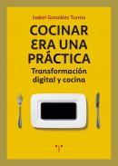 Cocinar era una pr�ctica