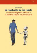 La revoluci�n de los robots