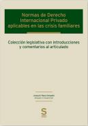 Normas de Derecho Internacional Privado aplicables en las crisis familiares
